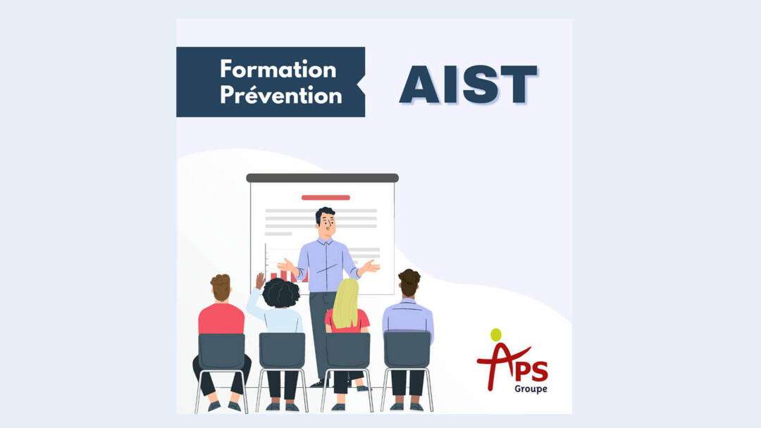 APS Groupe formation AIST