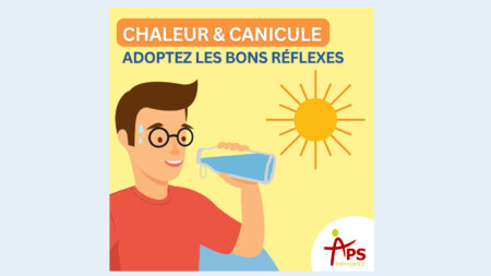 Prévention canicule APS Groupe 2025